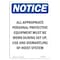 Signmission OSHA Sign, All Appropriate Personal Protective, 10in X 7in Rigid Plastic, 7" W, 10" H, Portrait OS-NS-P-710-V-10086 - alternate 1